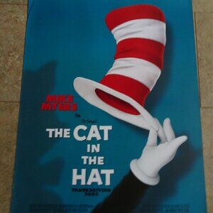 Dr. Seuss' The Cat in the Hat - Movie Poster with "The Hat" - Advance